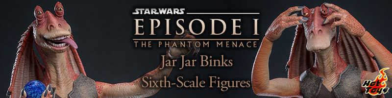 スター・ウォーズ エピソード1/ファントム・メナス/ ムービー・マスターピース 1/6 フィギュア: ジャー・ジャー・ビンクス