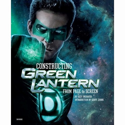 CONSTRUCTING GREEN LANTERN FROM PAGE TO SCREEN HC/ JUN111361