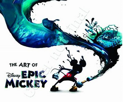 ART OF EPIC MICKEY HC/ JUN111374