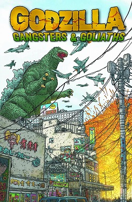 GODZILLA GANGSTERS AND GOLIATHS TP/ SEP110285
