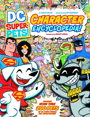 DC SUPER PETS CHARACTER ENCYCLOPEDIA YR TP/ JUN131453
