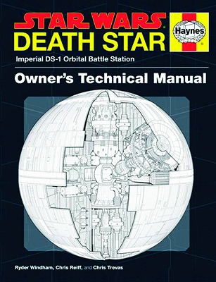STAR WARS DEATH STAR OWNERS TECHNICAL MANUAL/ SEP131510