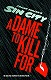 SIN CITY A DAME TO KILL FOR HC/ FEB140013