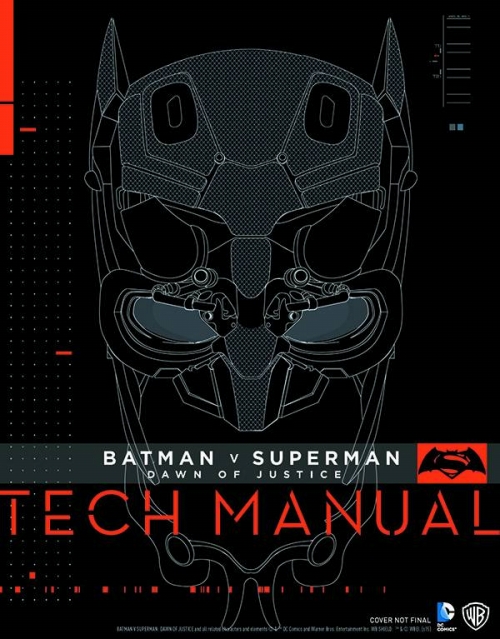 BATMAN VS SUPERMAN DAWN OF JUSTICE TECH MANUAL HC/ JAN161708