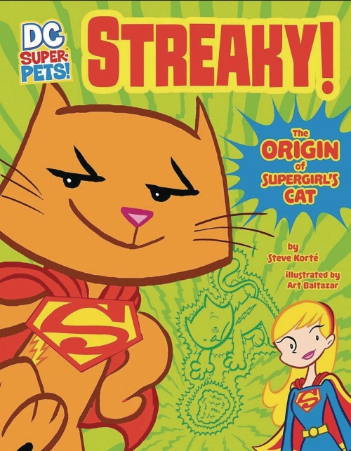 DC SUPER PETS STREAKY ORIGIN OF SUPERGIRLS CAT/ MAY172139