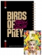 ハーレイ・クインの華麗なる覚醒 BIRDS OF PREY/ リングノート＆パタパタメモ IG3312/3313