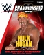 WWE フィギュア チャンピオンシップ コレクション/ #40 ハルク・ホーガン - イメージ画像2