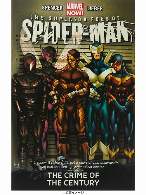 日本語版アメコミ】スーペリア・フォーズ・オブ・スパイダーマン 盗人